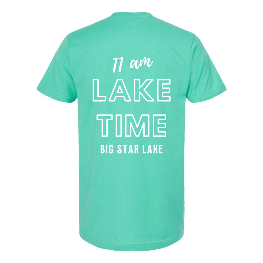 Big Star Lake 11 am Lake Time Tee